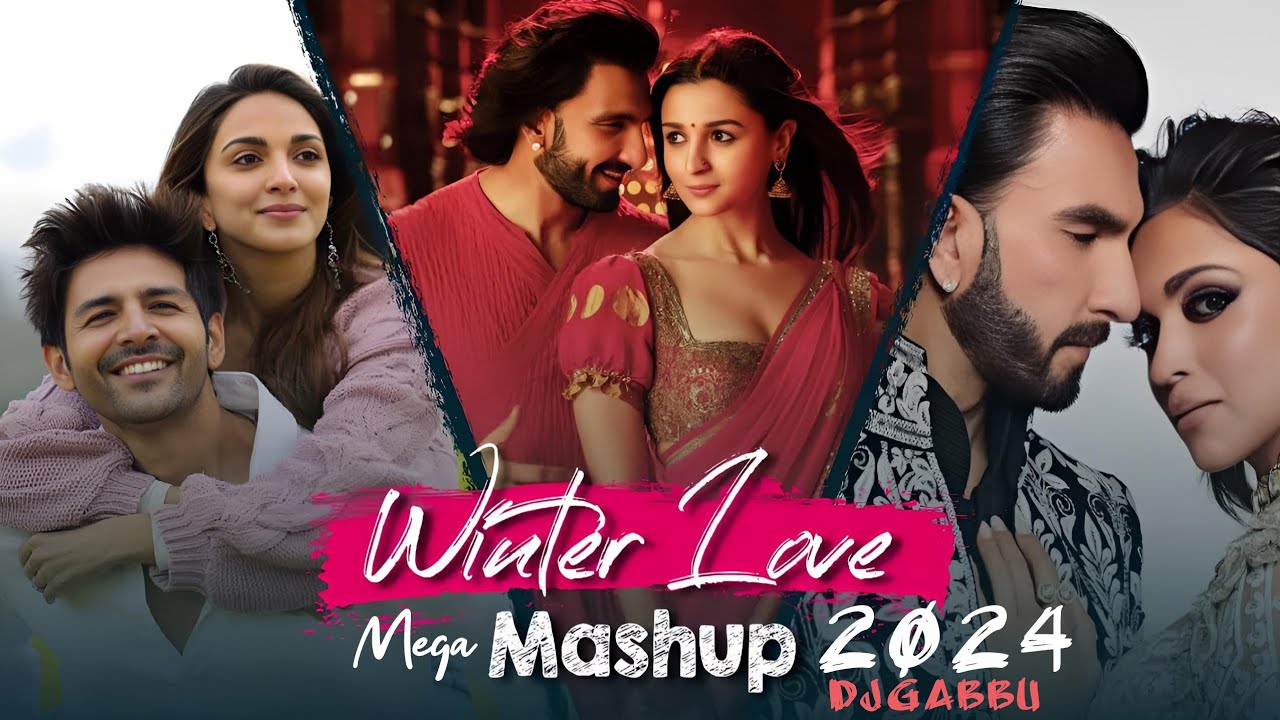 Winter Love Mega Mashup 2024 | Arijit Singh x Atif x Shreya Ghoshal | DjGabbu