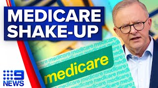 Calls for major shake-up of Medicare system amid rising GP costs | 9 News Australia