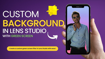 Get the PERFECT GREEN SCREEN LENS in 5 Minutes with Lens Studio!