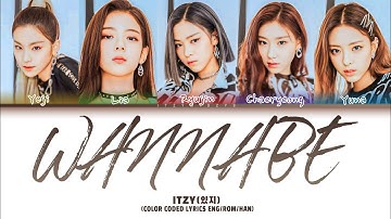 ITZY(있지) | WANNABE | COLOR CODED LYRICS ENG/ROM/HAN/가사