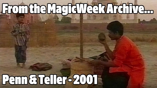 Penn & Teller - Magic and Mystery Tour - India - 2001