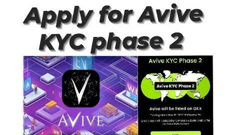 yadda ake Applying Avive KYC phase 2 | Avive KYC phase 2