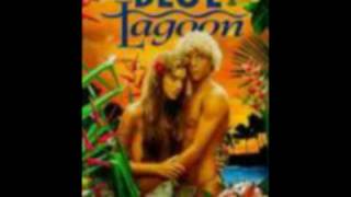 Video thumbnail of "Blue Lagoon Soundtrack - 01 - Love Theme (Emmeline)"