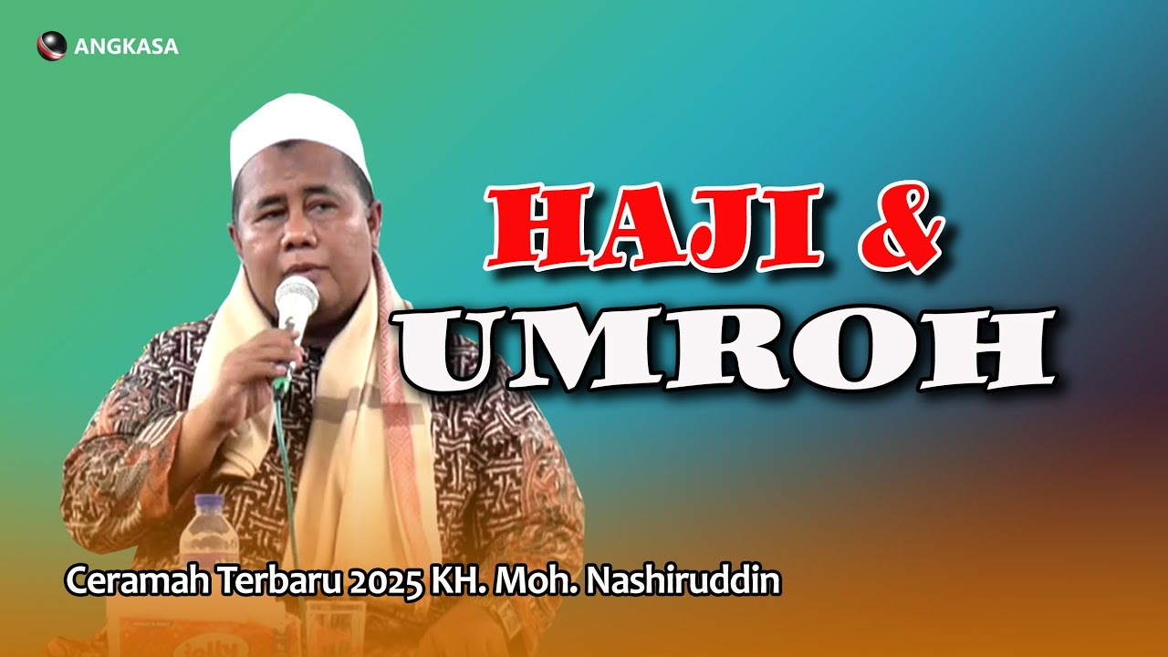 ceramah bahasa madura KH Nasiruddin, Tentang haji dan umroh