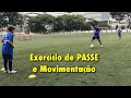 Exerccio de passe e movimentao  treino de futebol