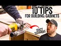 10 Tips For Building Cabinets