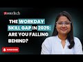 The Workday Skill Gap in 2025: Are You Falling Behind? | ZaranTech