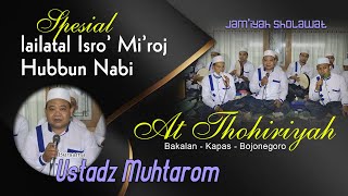 Terbaru Lailatal Isro Miroj At Thohiriyah Hubbun Nabi