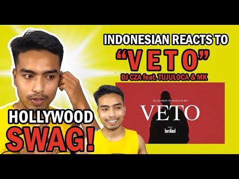 DJ CZA feat. TUJULOCA & MK - VETO (Official Music Video) | Reaction Indonesia