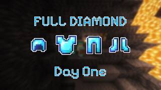 Survival Completion Day 1: Full Diamond Armor