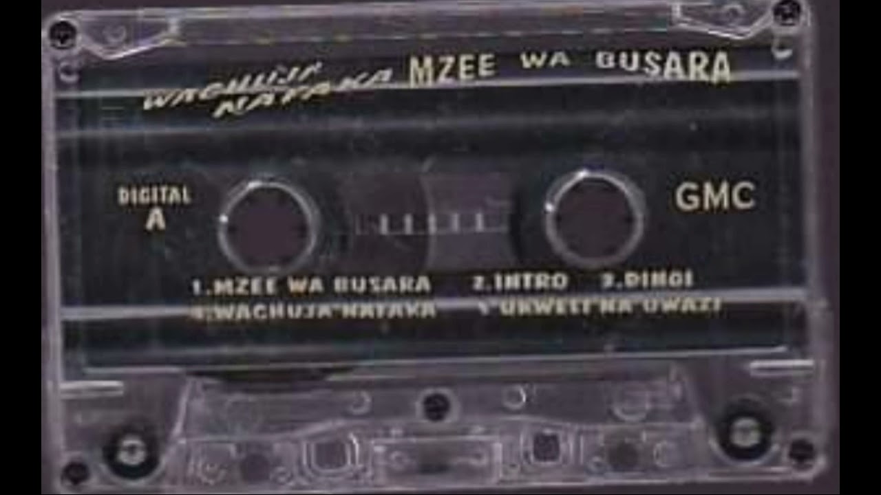 Wachuja Nafaka   Mzee wa Busara Original