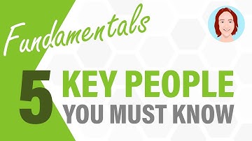 5 Key People You Must Know (and not annoy!) | Project Management Fundamentals