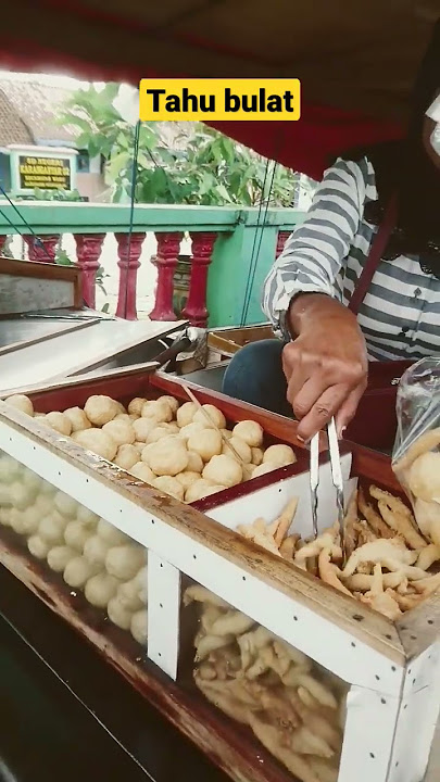 tahu bulat digoreng dadakan