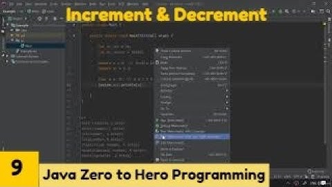 Increment & Decrement || Java 2021Complete Java MasterClassZero to Hero Programming || Udemy Course
