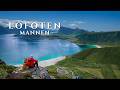 Hiking Above Lofoten S Famous Beaches Mannen Mountain Adventure