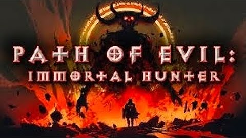 PATH OF EVIL: IMMORTAL HUNTER | iOS | Early Access | First Gameplay
