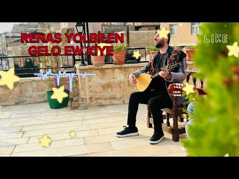 RENAS YOLBİLEN GELO EW KİYE [COVER]