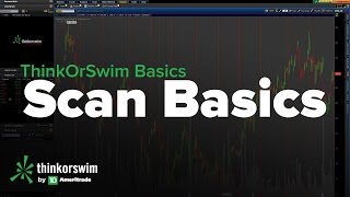 ThinkOrSwim Basics Tutorial - Scanner