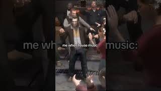 Me when house music... #meme #house