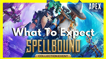 What To Expect in the Spellbound Collection Event in Apex Legends Season 15