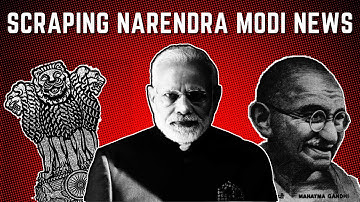 Scraping Narendra Modi news with GuardianAPI | Python news scraping | Python Scraping | Web scraping