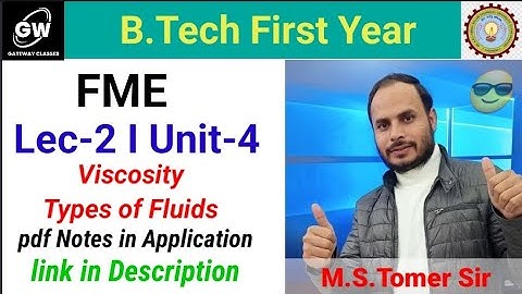 Lec-2 I Dynamic and kinematic viscosity I Newtonian and Non-Newtonian fluid I Ideal and Real Fluid
