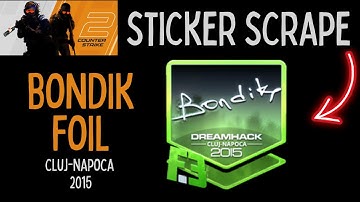 bondik Foil Cluj-Napoca 2015 Sticker Scrape #csgo #cs2 #cs2stickers