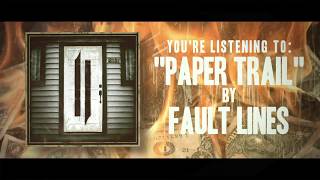 Video thumbnail of "Fault Lines - Paper Trail feat. Phil Druyor (Official Music Video)"
