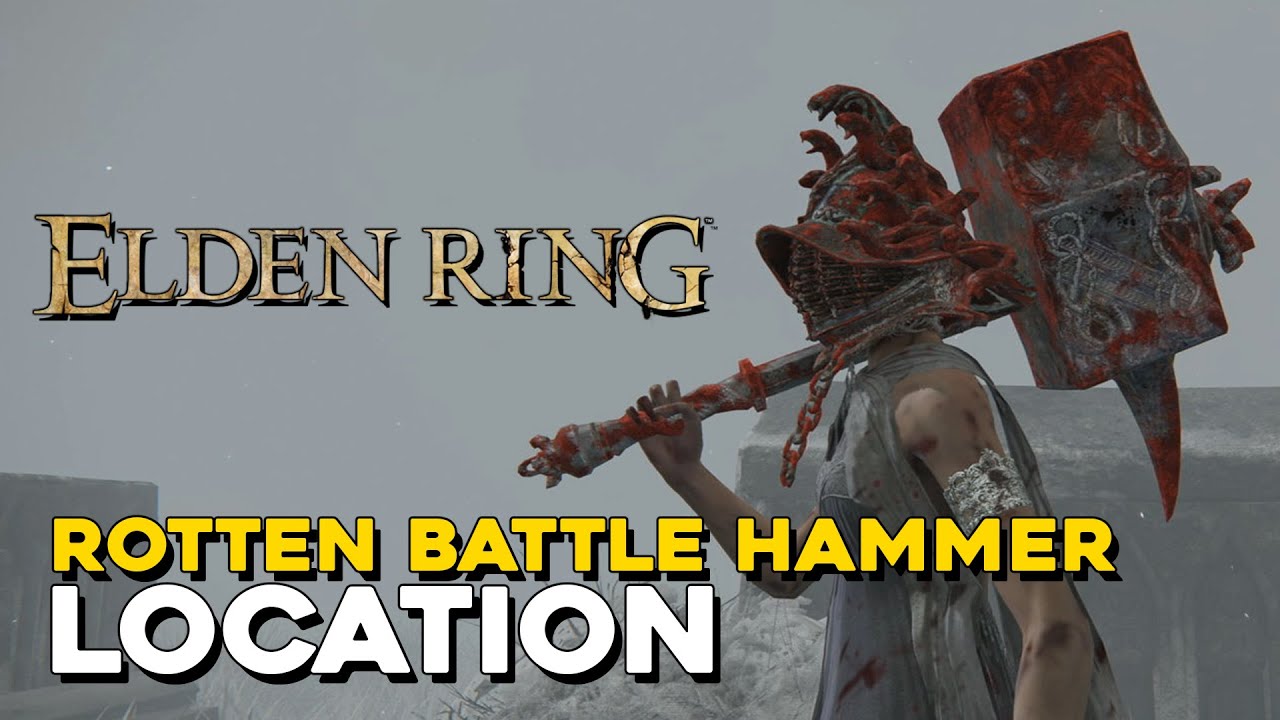Elden Ring Rotten Battle Hammer Weapon & Rotten Duelist Helm Location