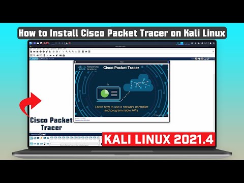 How to Install Latest Cisco Packet Tracer on Kali Linux [Kali Linux 2021.4]
