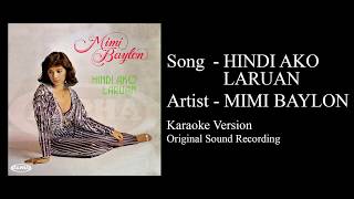 HINDI AKO LARUAN - Mimi Baylon (Original Minus One) chords