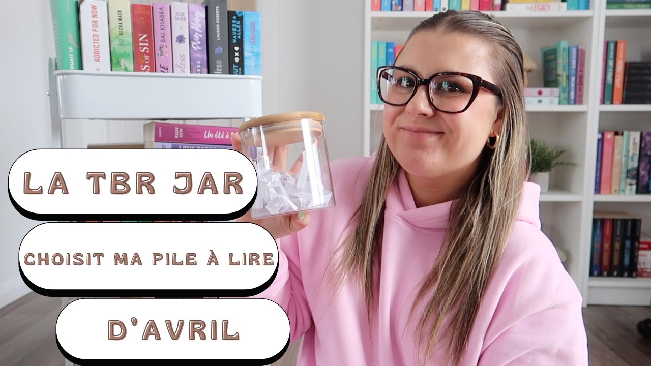 La TBR Jar choisit ma pile à lire du mois d'avril