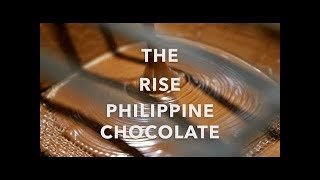 CNN Philippines Presents: The Rise of Philippine Chocolate