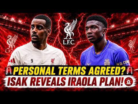 Video CAMARA TO LIVERPOOL? LIVERPOOL WATCH PSG DISPLAY, ISAK REVEALS IRAOLA PLAN & HUGHES REPLACEMENTS