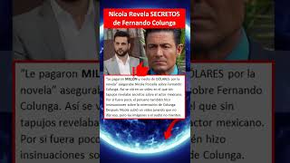 Nicola HABLA MAL de Fernando Colunga?