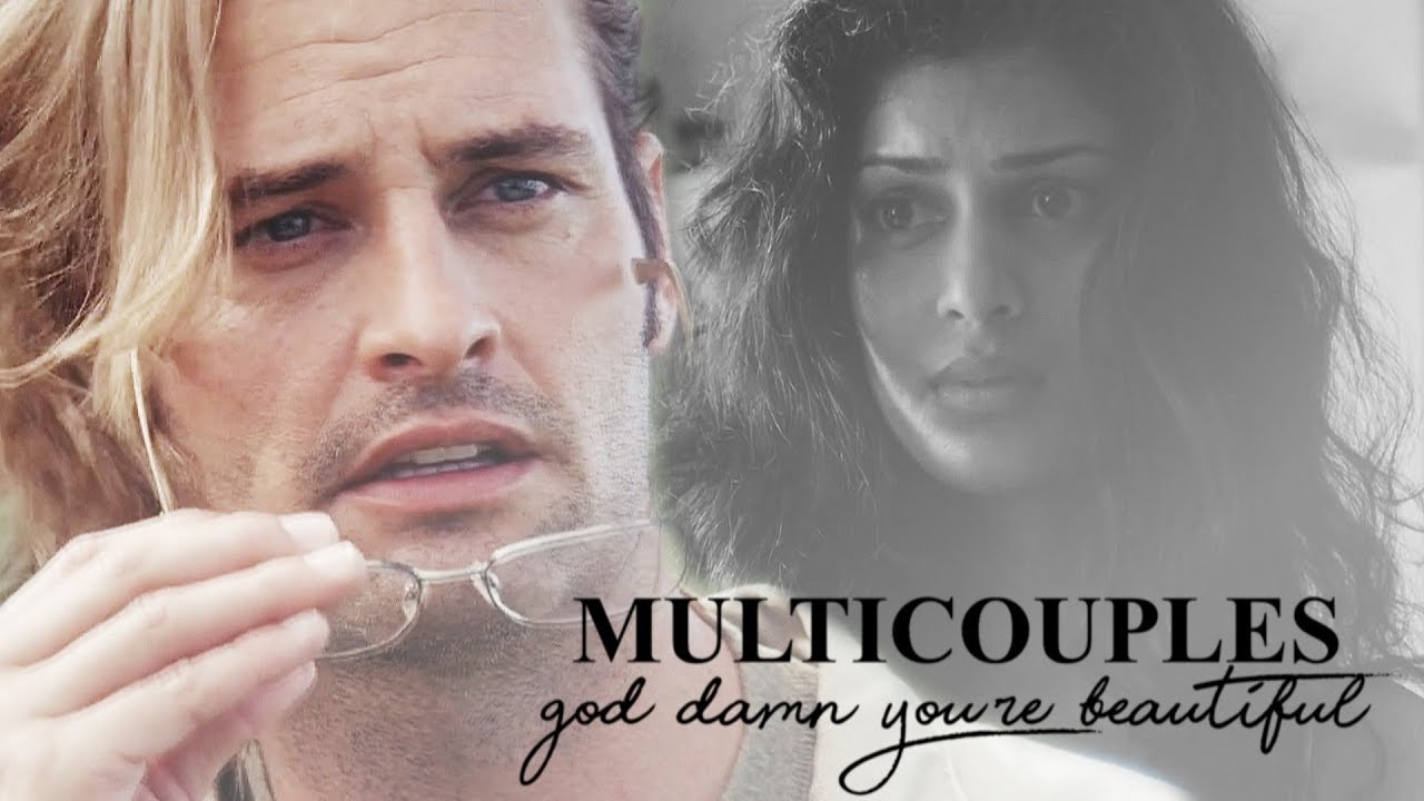 multicouples | god damn you're beautiful (ypiv)