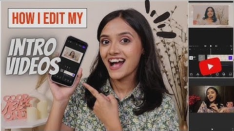 How I edit my *INTRO VIDEOS* on Mobile phone | Pinterest Hacks | Inshot, Vita || Anshika Soni