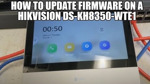 Hoe u de firmware van een Hikvision DS-KH8350-WTE1 kunt updaten