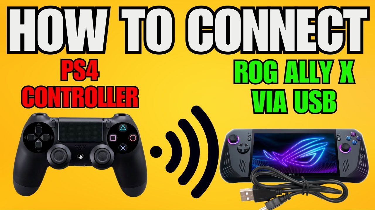 How To Connect Ps4 Controller To Rog Ally X Via Usb (2025) - Step by ...