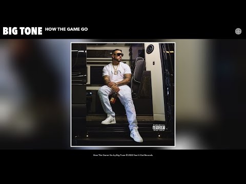 Big Tone - How The Game Go (Official Audio) - YouTube