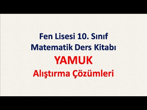 Yamuk Alıştırma Çözümleri - Fen Lisesi 10. Sınıf Matematik Ders Kitabı Sayfa 271-272