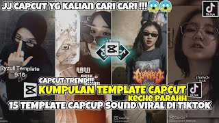 KUMPULAN 15 TEMPLATE CAPCUT TERBARU JEDAG JEDUG VIRAL TIKTOK!!!