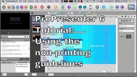 ProPresenter 6 Tutorial: Using Non printing guide lines
