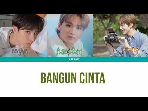 (NCT LOKAL) Bangun Cinta - Heechan, Renjun, dan Jisung