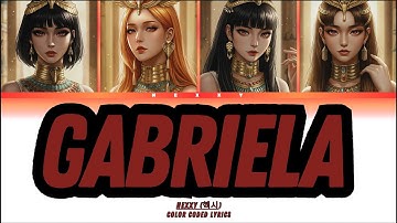 GABRIELA – KATSEYE Cover by HEXXY | Color-Coded Lyrics