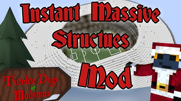 Instant Massive Structures Mod : Twelve Days of Modmas