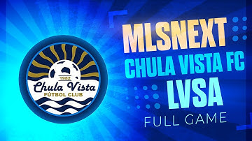 Epic Comeback | 06/07 Chula Vista FC MLS Next vs. LVSA | Full Match
