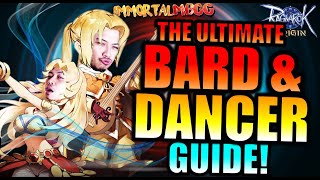 THE ULTIMATE BARD AND DANCER GUIDE!! - RAGNAROK ORIGIN
