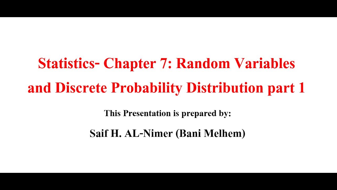 CH 7 part 1 Random Variables and Discrete Probability Distribution part 1 شرح