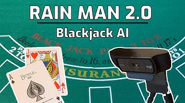 Counting Cards Using Machine Learning and Python - RAIN MAN 2.0, Blackjack AI - Part 1